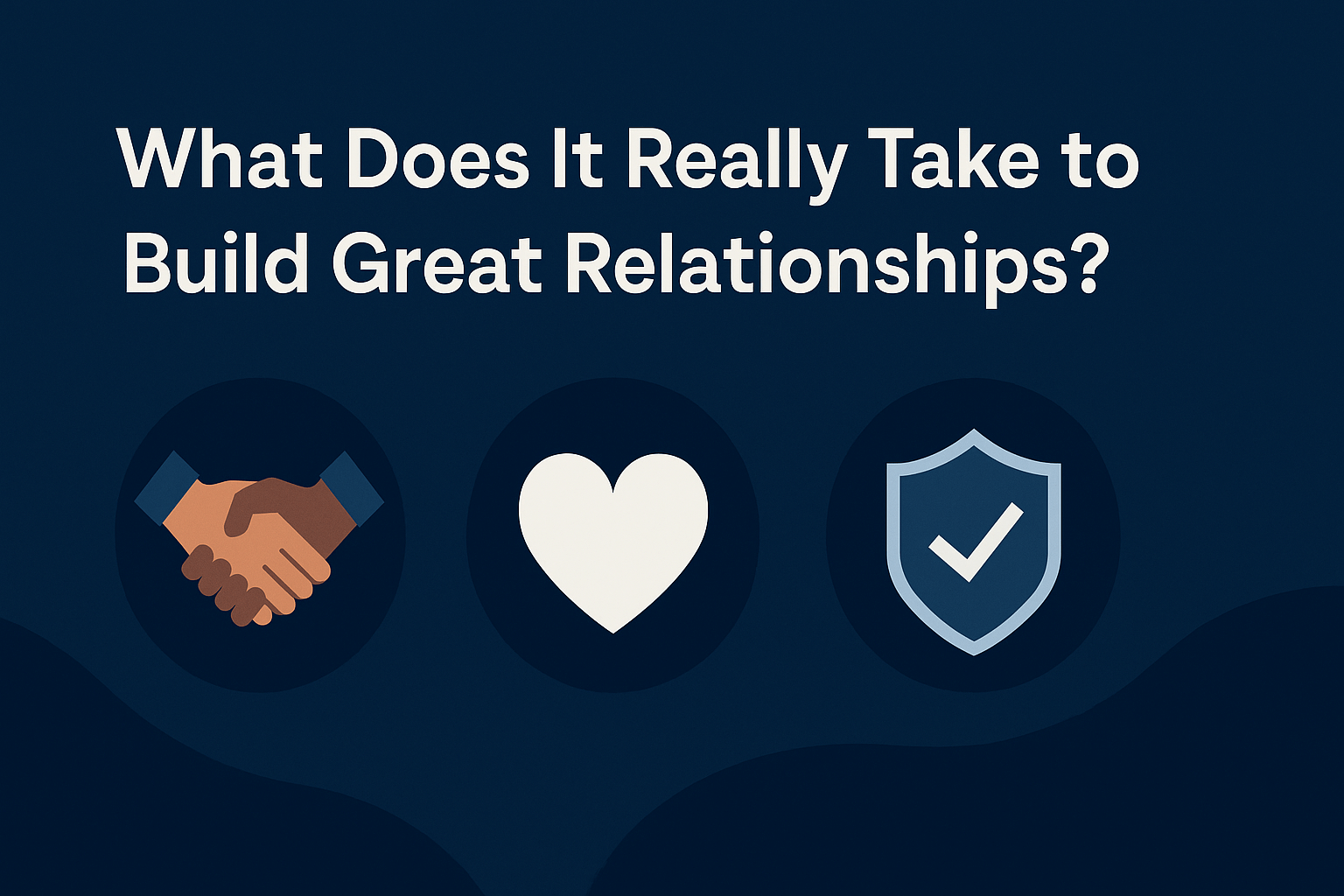 great relationships